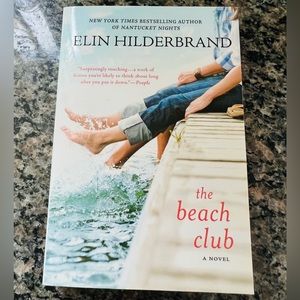 The Beach Club by Elin Hilderbrand